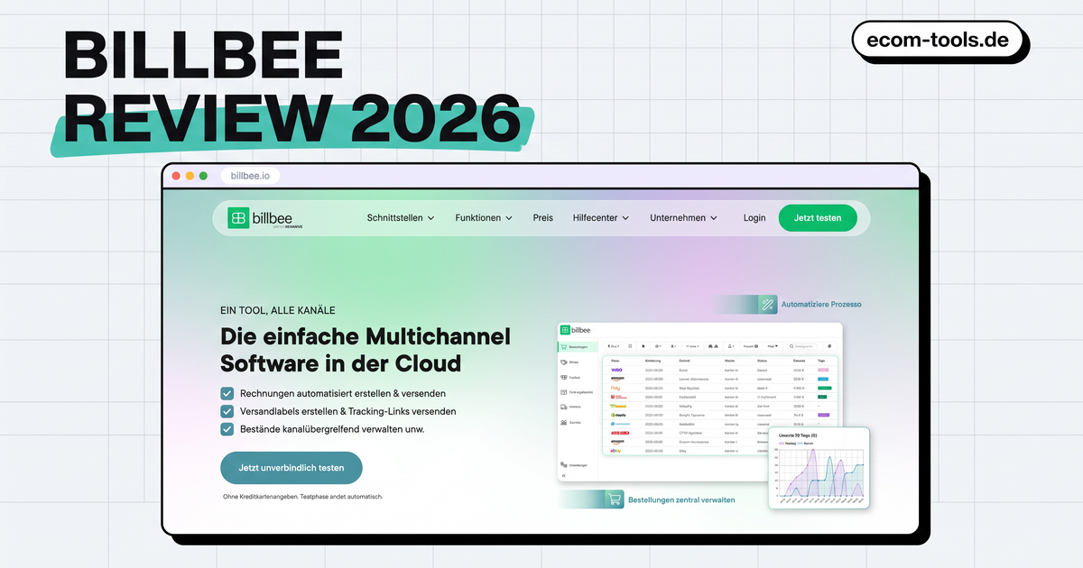 Billbee Review 2026: Features, Pricing & Who the Multichannel Tool Is For