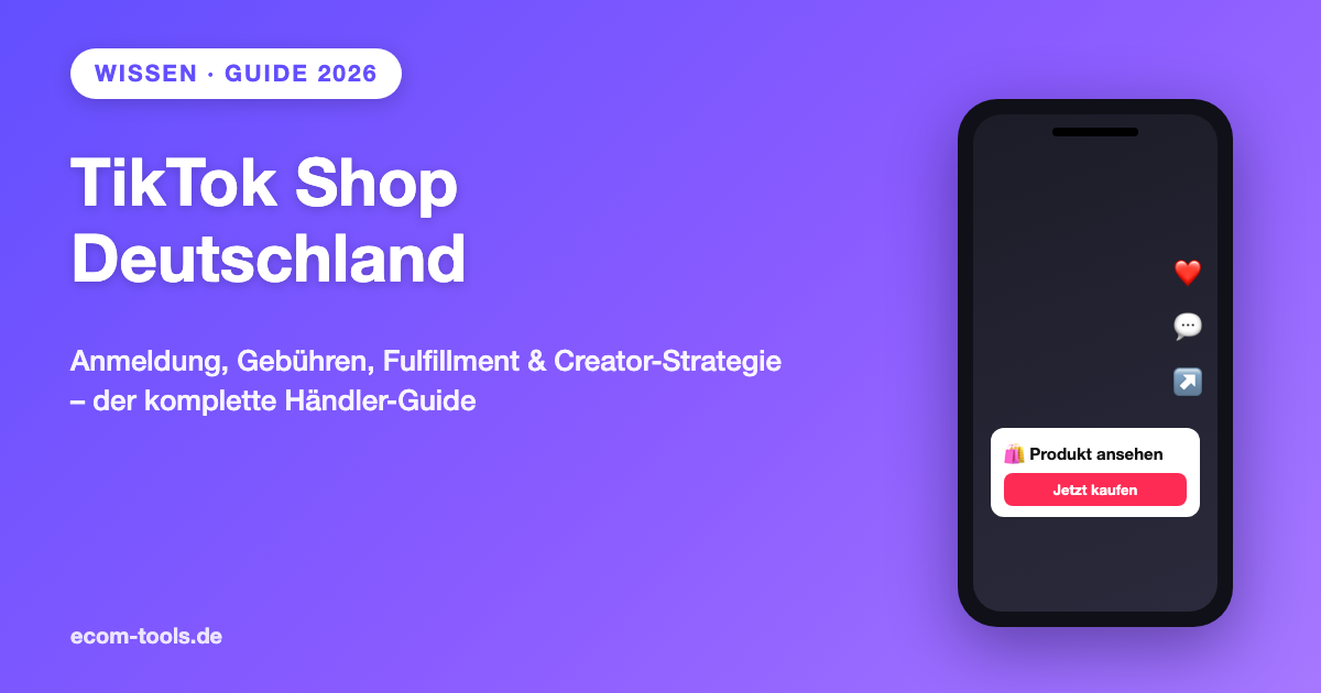 TikTok Shop Deutschland: Der komplette Händler-Guide 2026