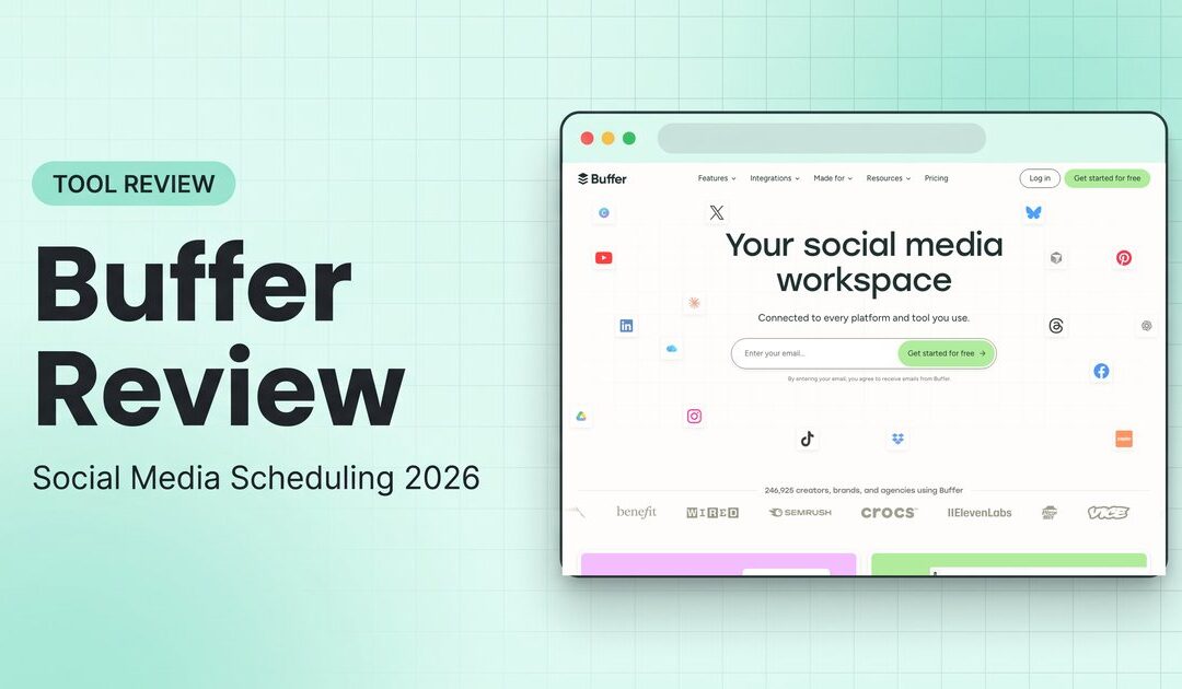Buffer Review 2026: Features, Pricing and Limits