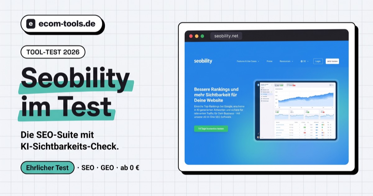Seobility im Test: SEO-Suite mit Website-Audit und KI-Sichtbarkeit
