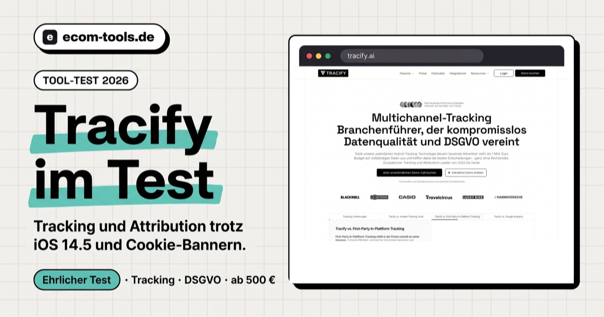 Tracify im Test: Tracking und Attribution für Onlineshops