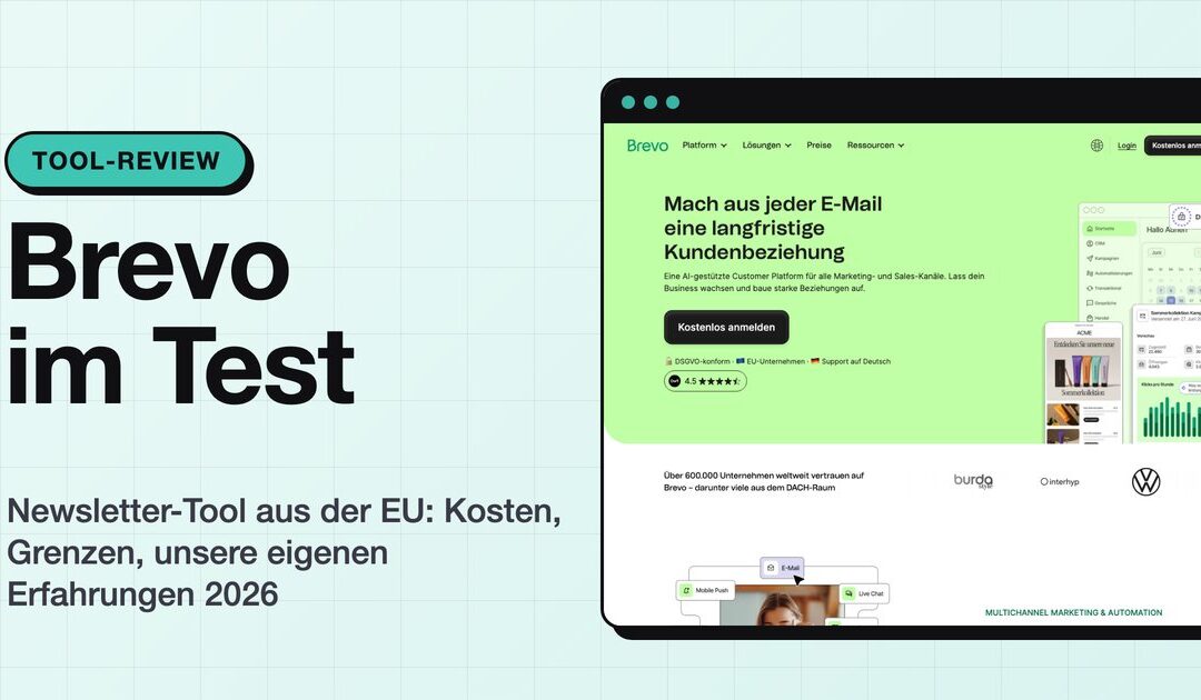 Brevo im Test 2026: Was das Newsletter-Tool kostet und wo es klemmt