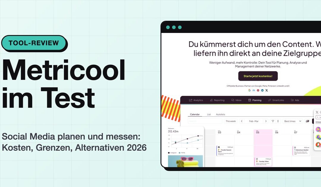 Metricool im Test 2026: Social Media planen für 16 Euro im Monat