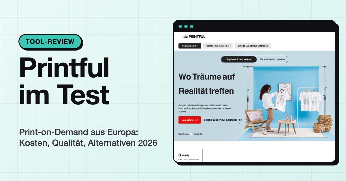 Printful im Test 2026: Kosten, Marge und Versand nach Deutschland